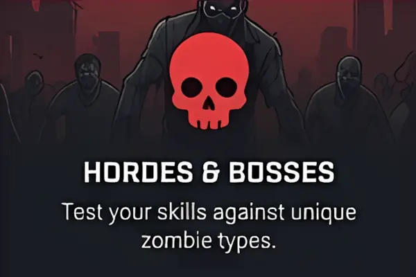 Hordes & Bosses